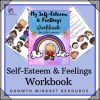 Self-Esteem & Feelings Emotions Workbook and Activities