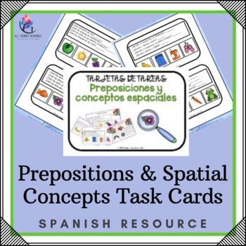 SPANISH VERSION - Prepositions & Spatial Concepts Task Cards - Speech Therapy