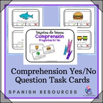 SPANISH VERSION - Comprehension Yes No Task Cards - Autism Special Education