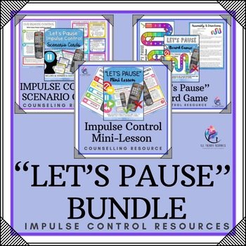 BUNDLE - Impulse Control Workbook, Board Game & Scenario Cards - "Let's Pause"