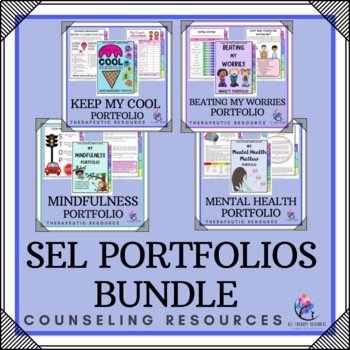 BUNDLE | SEL PORTFOLIOS | Mental Health Anxiety Anger Behavior