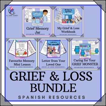 SPANISH BUNDLE - GRIEF & LOSS RESOURCES - Workbook Activities Craft