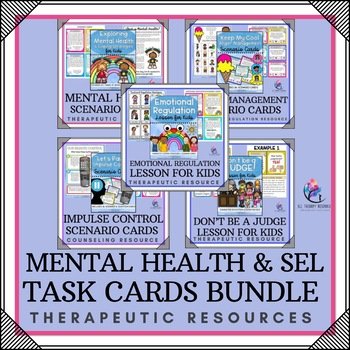 BUNDLE - MENTAL HEALTH & SEL THEMED TASK CARDS