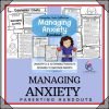 MANAGING ANXIETY HANDOUT I Coffee with the Counselor Parent Handouts