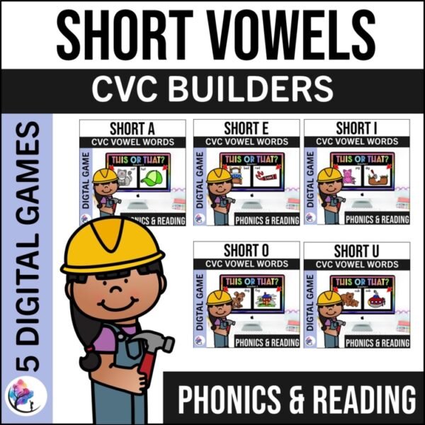 SHORT VOWELS CVC DIGITAL GAMES BUNDLE - Short a e i o u Phonics & Reading