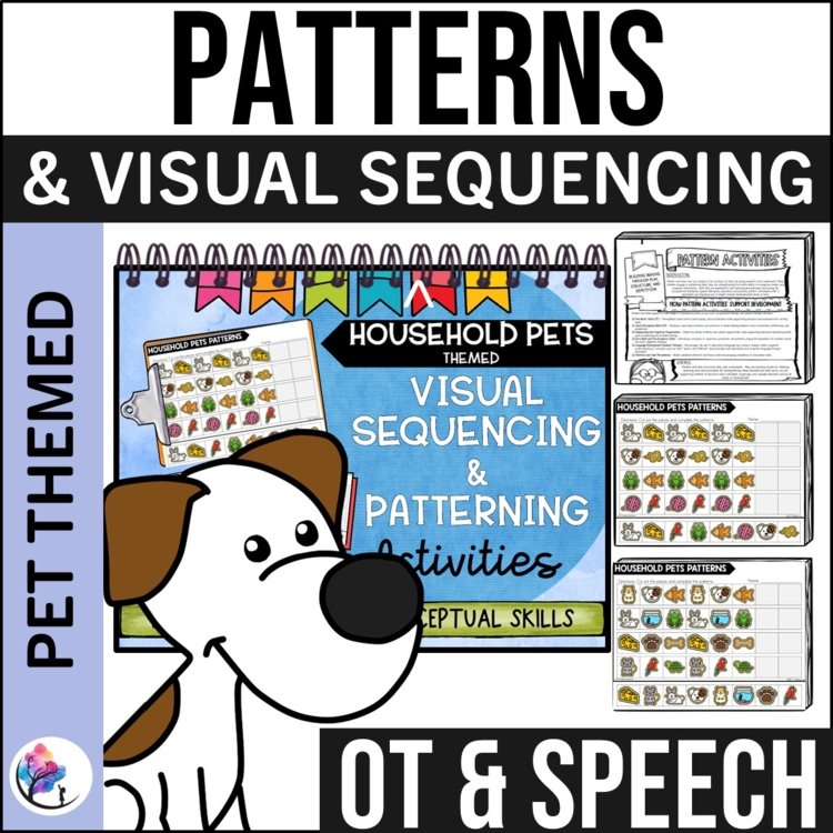 PETS ANIMALS PATTERNS - Visual Perceptual & Fine Motor Skills OT SPED Speech
