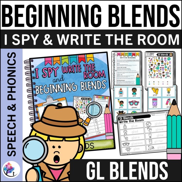 GL BEGINNING SOUNDS BLENDS WORKSHEETS I Spy Write the Room Speech Therapy Phonic