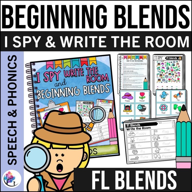 FL BEGINNING SOUNDS BLENDS WORKSHEETS I Spy Write the Room Speech Therapy Phonic
