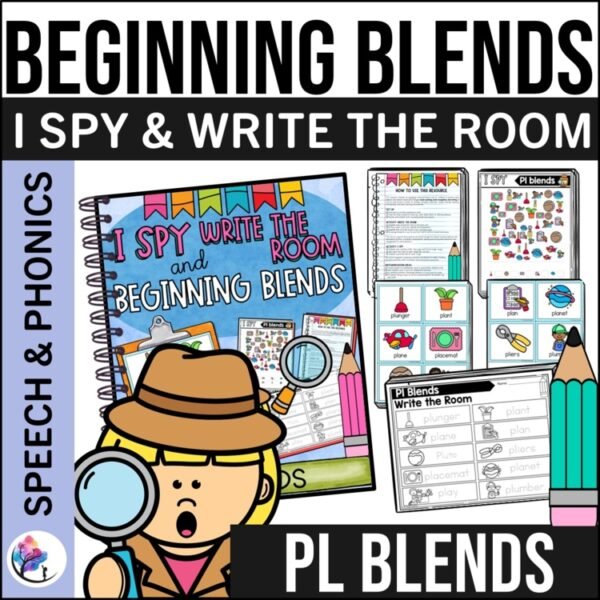 PL BEGINNING SOUNDS BLENDS WORKSHEETS I Spy Write the Room Speech Therapy Phonic