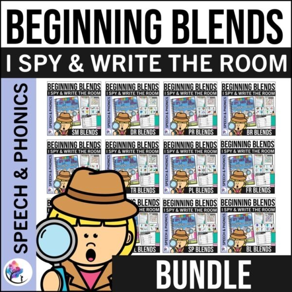 BEGINNING BLENDS ACTIVITIES BUNDLE I Spy & Write the Room Speech Phonics