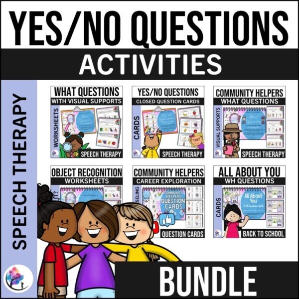 BUNDLE - SPEECH THERAPY - EARLY INTERVENTION - What, Yes/No Questions & Objects