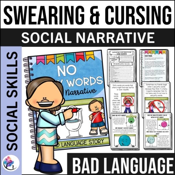 SWEARING & CURSING Social Narrative Stories - No Potty Words SPED Bad Language