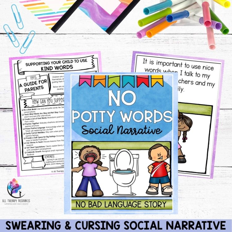 SWEARING & CURSING Social Narrative Stories - No Potty Words SPED Bad Language
