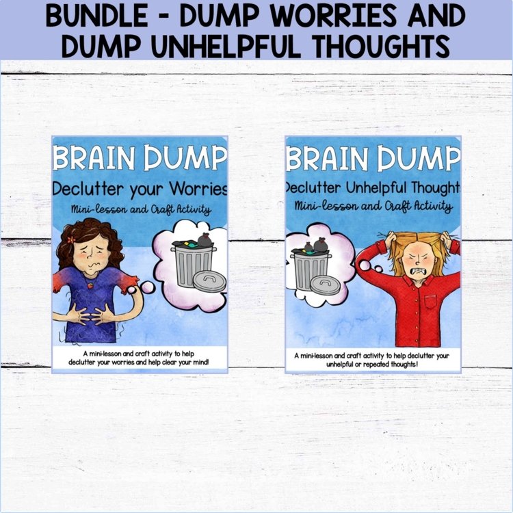 BUNDLE - Dump Worries and Dump Unhelpful thoughts - CBT Creative Therapy Lessons