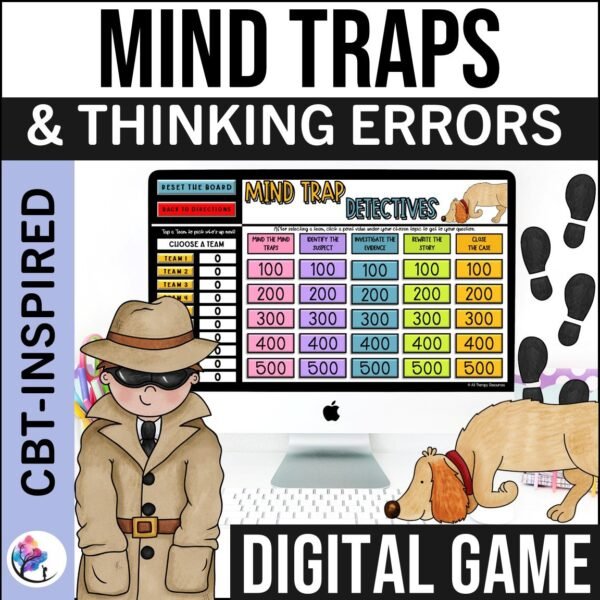 THOUGHT TRAPS GAME Cognitive Behavioral Therapy (CBT) High School Counseling SEL