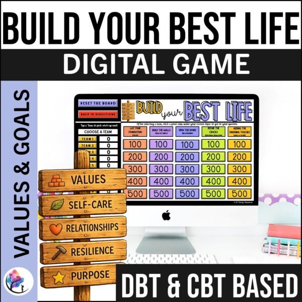 BUILD YOUR LIFE CBT & DBT Therapy Intervention Teenagers DIGITAL GAME Cognitive