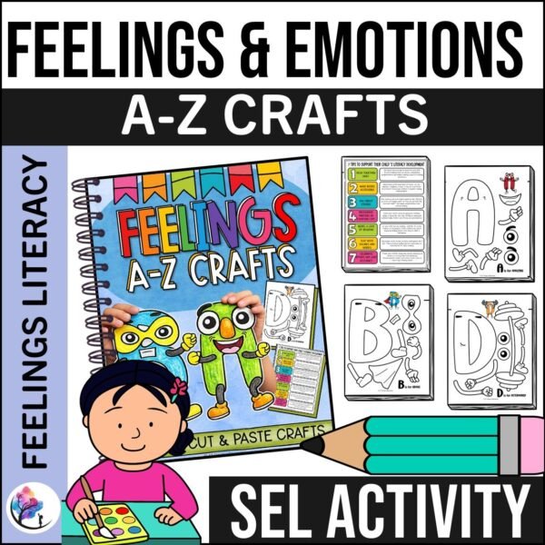 FEELINGS ALPHABET A-Z Crafts SEL Counseling Social Emotional Learning Activities
