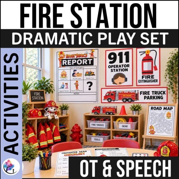 Fire Station Dramatic Play & Interactive Therapy Activities