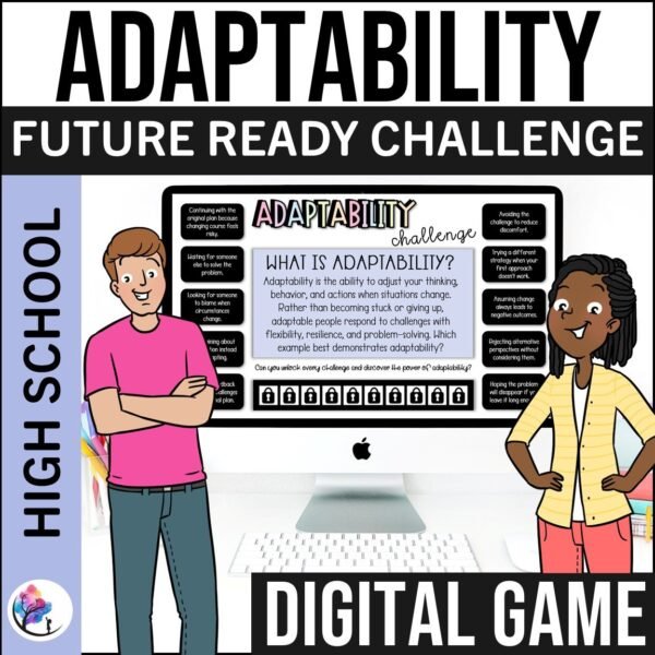 ADAPTABILITY & FLEXIBLE THINKING GAME High School Counseling Growth Mindset