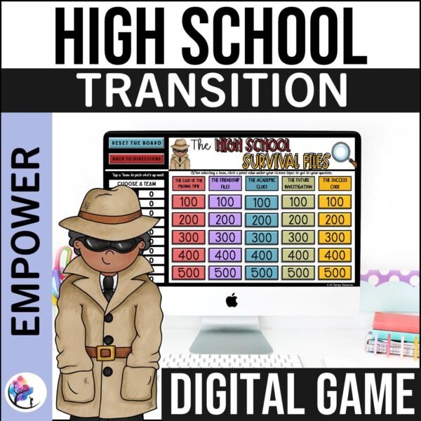 TRANSITION HIGHSCHOOL DIGITAL GAME End of Year Counseling Lesson Activities