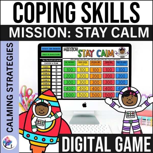COPING STRATEGIES DIGITAL GAME Calming Social Emotional Learning Activities SEL