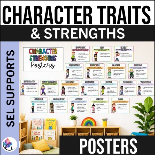 CHARACTER TRAITS POSTERS Personal Strengths Education Classroom Expectations SEL