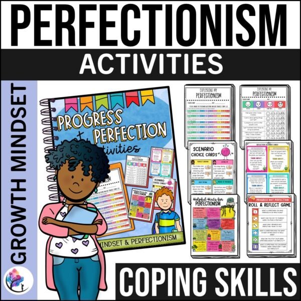 PERFECTIONISM COPING SKILLS ACTIVITIES SEL LESSON Making Mistakes Growth Mindset