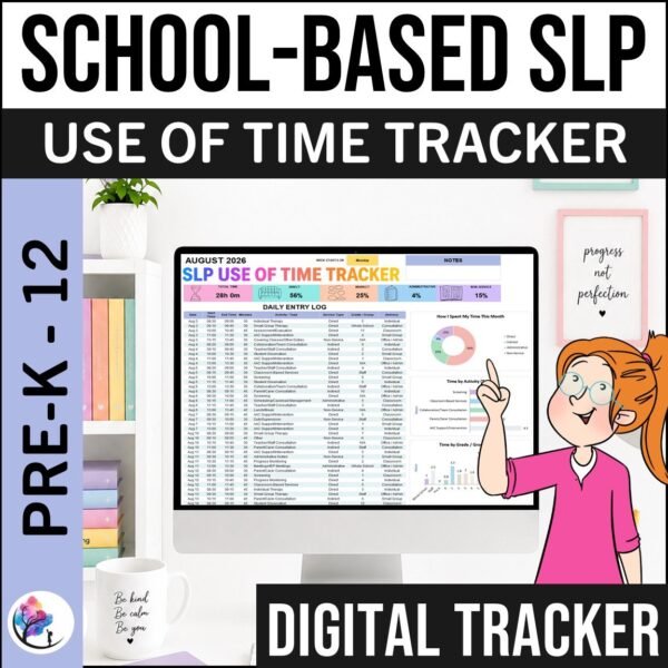 SCHOOL-BASED SLP TIME TRACKER Data Collection Organization Speech Therapy Caseload