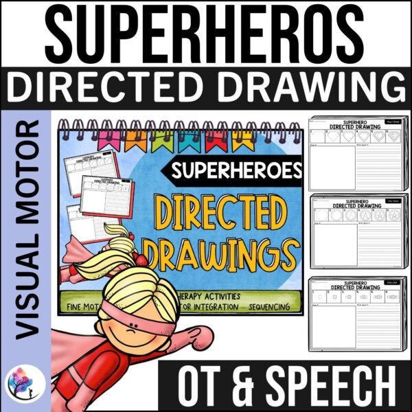 DIRECTED DRAWING - SUPERHERO THEME - FINE MOTOR SKILLS - Occupational Therapy
