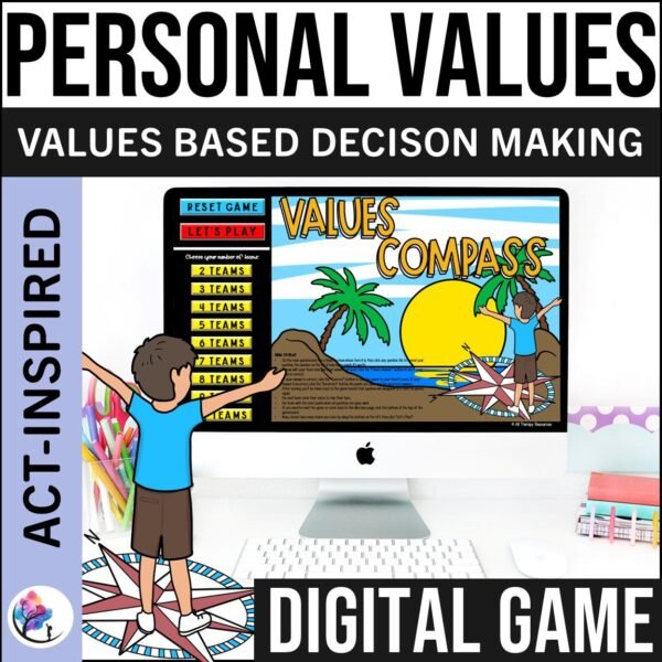 Personal Values Lesson Digital Game Responsible Decision Making ACT High School