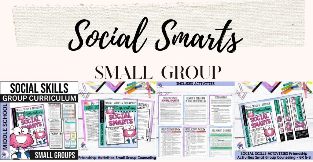 Social Smarts middle school small group counseling curriculum cover and sample pages