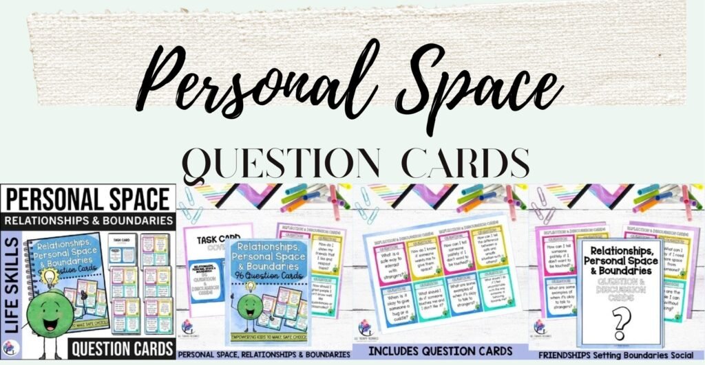 PERSONAL SPACE ACTIVITY FRIENDSHIPS Setting Boundaries Social Skills Games