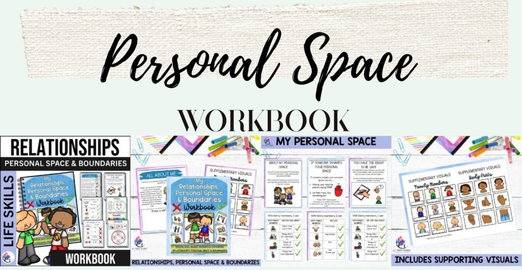 PERSONAL SPACE, RELATIONSHIPS BOUNDARIES Personal Space Activities Worksheet