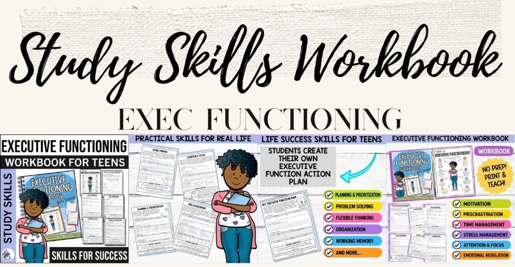Executive Functioning Skills workbook for teens cover and sample organization and study skills worksheets