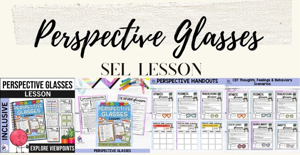 Perspective Taking Glasses lesson cover, poster and sample worksheets
