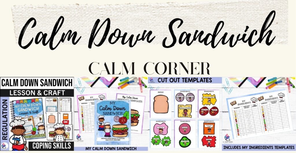 Calm Down Sandwich lesson and craft cover with sample calming strategy sandwich pieces