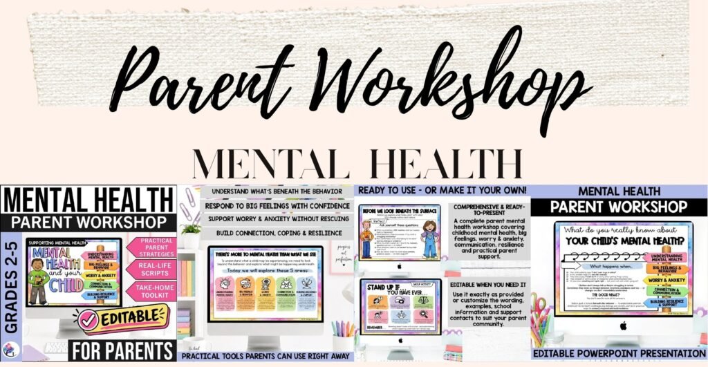 Mental Health Parent Workshop Presentation cover and sample slides with parent toolkit pages