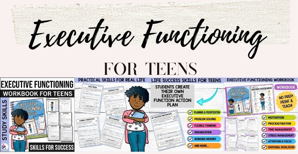 Executive Functioning Skills workbook for teens cover and sample worksheets
