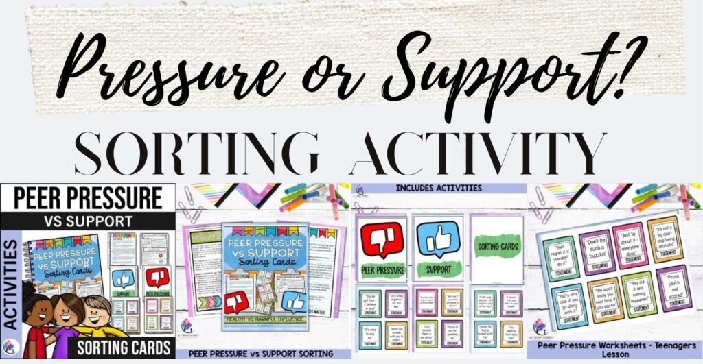 Peer Pressure vs Support sorting activity cover and sample cards