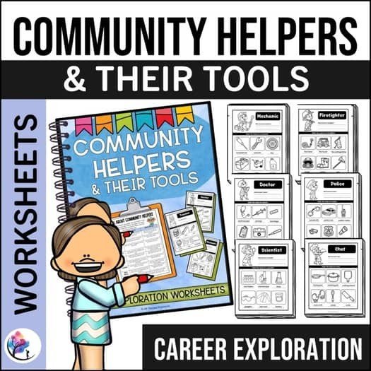 COMMUNITY HELPERS & THEIR TOOLS - Career Exploration Worksheets
