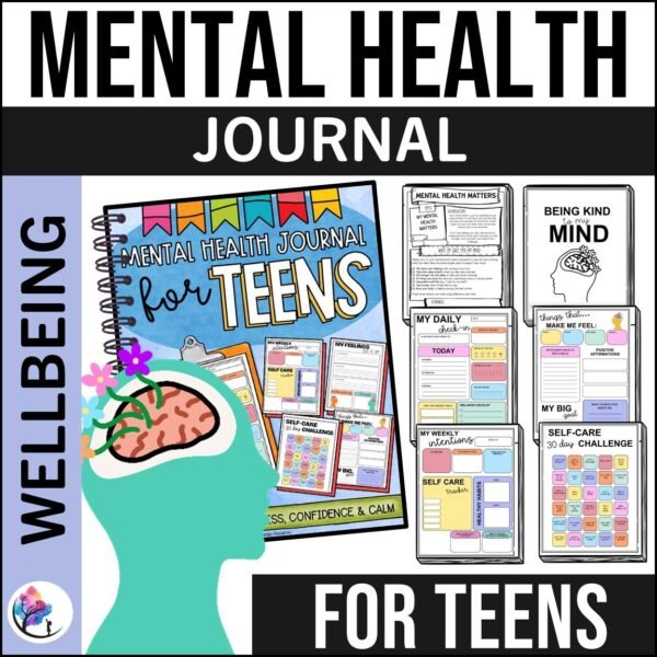 MENTAL HEALTH ACTIVITIES FOR TEENS - Mental Health Journal - Self-Care Challenge