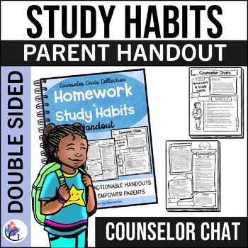 HOMEWORK & STUDY HABITS HANDOUT I Coffee with the Counselor Parent Handouts