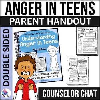 ANGER MANAGEMENT IN TEENS HANDOUT I Coffee with the Counselor Parent Handouts