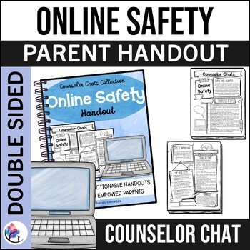 INTERNET ONLINE SAFETY HANDOUT I Coffee with the Counselor Parent Handouts