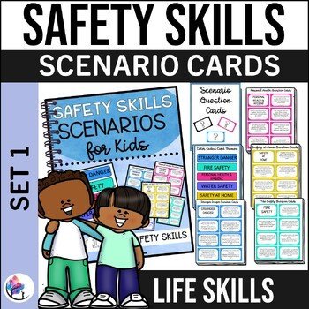 IS THIS SAFE SCENARIO Task Cards SET 1 - Stranger Danger, Water & Fire Safety