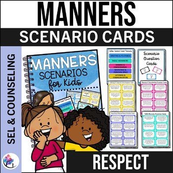 MANNERS & RESPECT Lesson & Activities | School Counselor Lesson