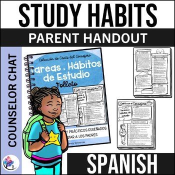 SPANISH - HOMEWORK & STUDY HABITS I Coffee with the Counselor Parent Handouts