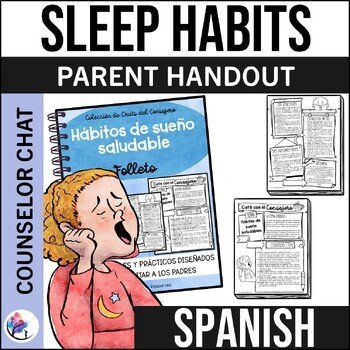 SPANISH - HEALTHY SLEEP HABITS I Coffee with the Counselor Parent Handouts