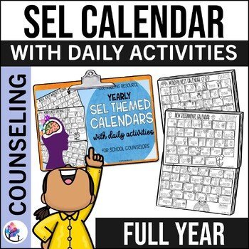 Social Emotional Learning Activities Calendar - School Counseling - SEL