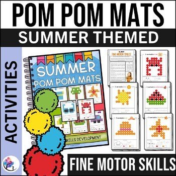 SUMMER Pom Pom Mats - Fine Motor Skills - Occupational Therapy